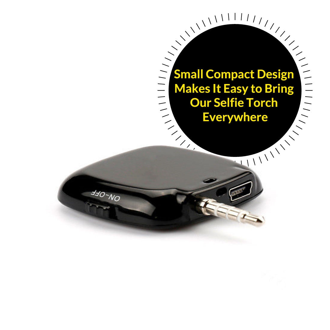 Selfie Torch - Perfect Light accessory to get those perfect celebrity status selfies. Can also be used as a flashlight for your phone.